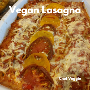 Vegan Lasagna by Chef Veggie